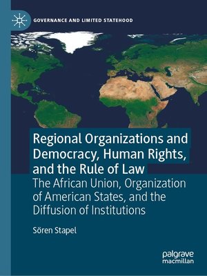 cover image of Regional Organizations and Democracy, Human Rights, and the Rule of Law